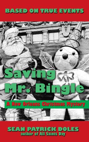 Book cover of Saving Mr. Bingle: A New Orleans Christmas Mystery
