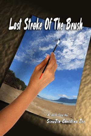Book cover of Last Stroke of the Brush