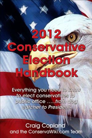 Cover of the book 2012 Conservative Election Handbook by William Parker Archibald