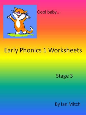 Cover of the book Early Phonics 1 Worksheets by Ian Mitch