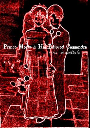 Cover of Prince Merle & His Beloved Cassandra (Short Story)