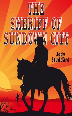 bigCover of the book The Sheriff Of Sundown City by 