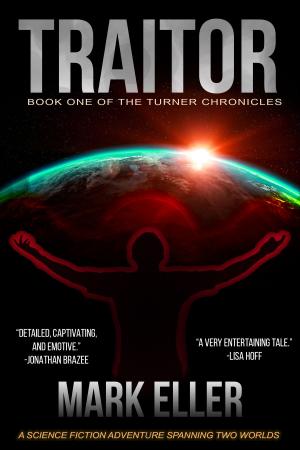 Book cover of Traitor, Book 1 of The Turner Chronicles