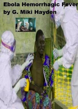 Book cover of "Ebola Hemorrhagic Fever"