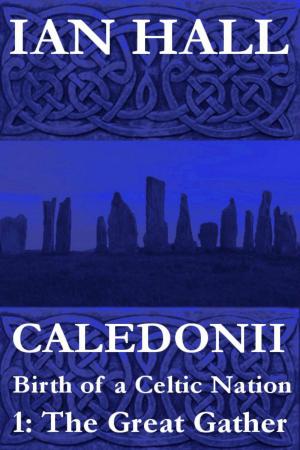 bigCover of the book Caledonii: Birth of a Nation. (Part One: The Great Gather) by 