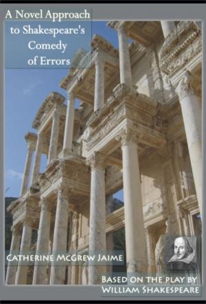 bigCover of the book A Novel Approach to Shakespeare's Comedy of Errors by 