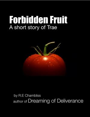 Cover of the book Forbidden Fruit: A short story of Trae by David Boiani