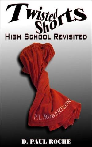Cover of the book Twisted Shorts: High School Revisited by Tami Porter-Jones