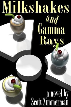 Cover of the book Milkshakes and Gamma Rays by Kylie Reynolds