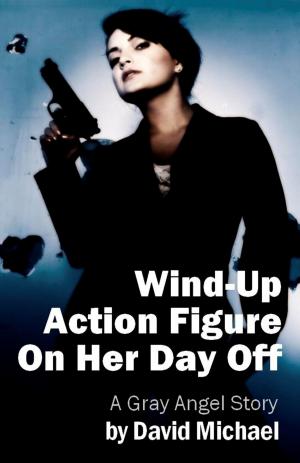 Book cover of Wind-Up Action Figure On Her Day Off