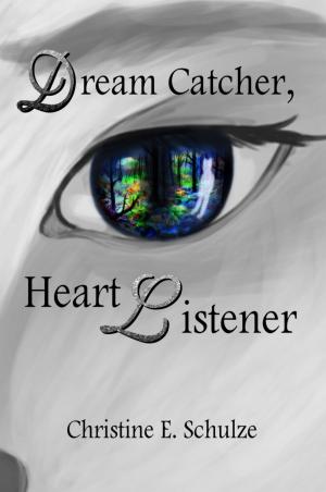 Book cover of Dream Catcher, Heart Listener