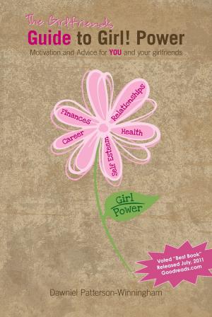 Cover of the book Girlfriends Guide to Girl! Power by Jonathan Gravenor