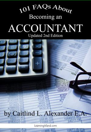 Cover of the book 101 FAQs About Becoming an Accountant by Alex Rounds