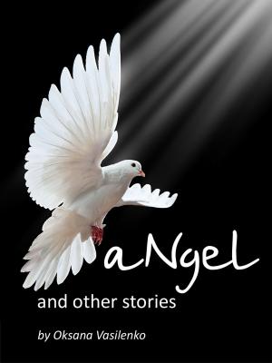 Cover of the book aNgel and Other Stories by Theresa Jacobs