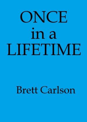 bigCover of the book Once In A Lifetime by 