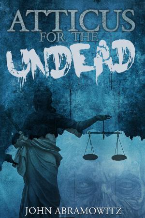 Book cover of Atticus for the Undead