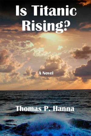 Book cover of Is Titanic Rising?