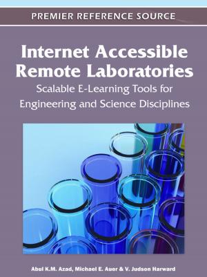 Cover of the book Internet Accessible Remote Laboratories by Elena Railean