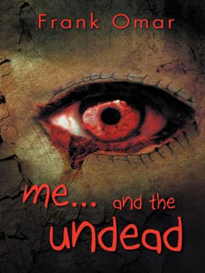 Cover of the book Me…And the Undead by Sarah Haywood