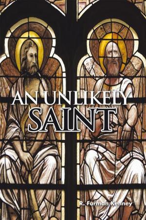 bigCover of the book An Unlikely Saint by 