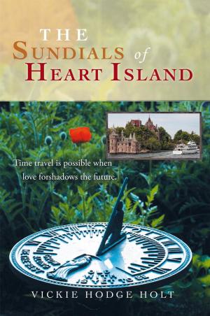 Cover of the book The Sundials of Heart Island by Virginia A. Baker