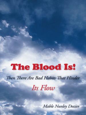 Cover of the book The Blood Is! by Tony Baran