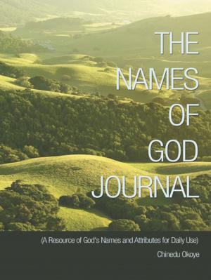 Cover of the book The Names of God Journal by Bruno Poitras, Linda Di Luzio-Poitras