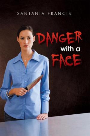Cover of the book Danger with a Face by Anthony Gordon
