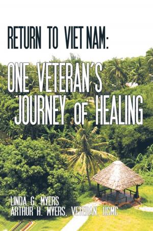 Cover of the book Return to Viet Nam: One Veteran's Journey of Healing by Rev Barney, Melissa F. McClain