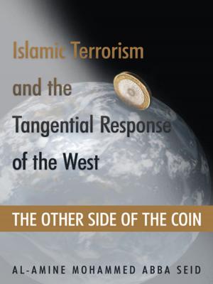 Cover of the book Islamic Terrorism and the Tangential Response of the West by Anthony Linick