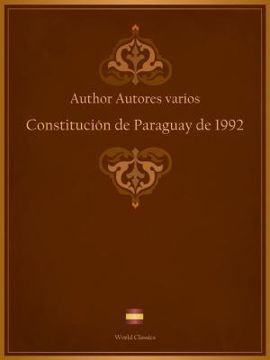 Book cover of Constitución de Paraguay de 1992 (Spanish edition)