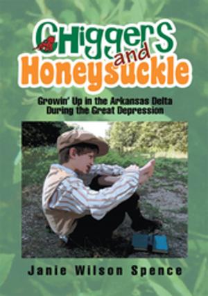 Cover of the book Chiggers and Honeysuckle by Larry Holt