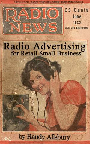 Cover of the book Radio Advertising for Retail Small Business by Boykie Selerio