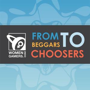 Cover of the book From Beggars to Choosers: The WomenGamers.Com Experience by 尖端出版GC編輯部