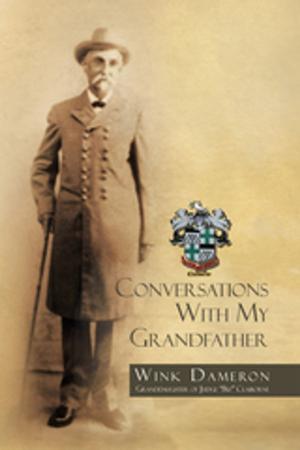 Cover of the book Conversations with My Grandfather by Regis J. Serinko Ph.D.