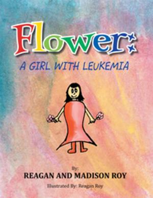 bigCover of the book Flower: a Girl with Leukemia by 