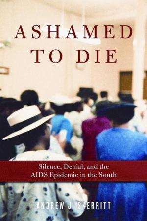 Cover of the book Ashamed to Die by Gerald Callahan