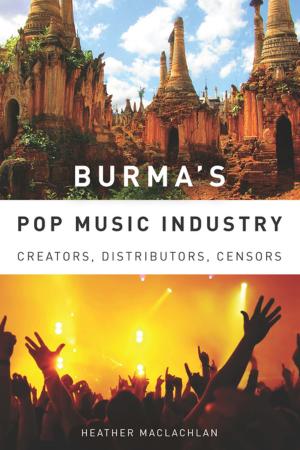 Cover of the book Burma's Pop Music Industry by Michael Robson