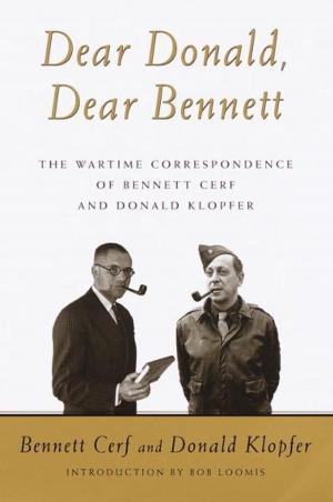 Cover of the book Dear Donald, Dear Bennett by Diane V. Cirincione, Gerald G. Jampolsky, MD