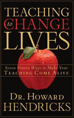 Cover of the book Teaching to Change Lives by Brooke McGlothlin