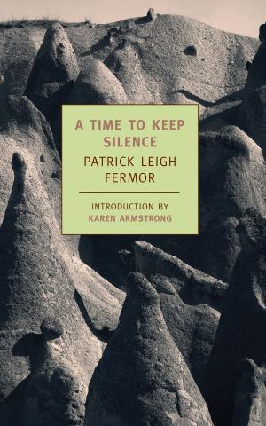 Cover of the book A Time to Keep Silence by Tove Jansson