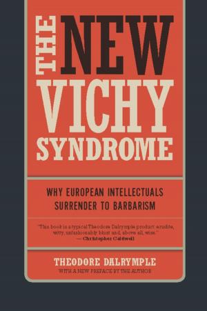 Cover of the book The New Vichy Syndrome by David Brog