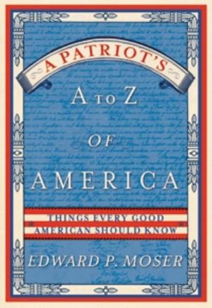 Cover of the book A Patriot's A to Z of America by Andrew Klavan