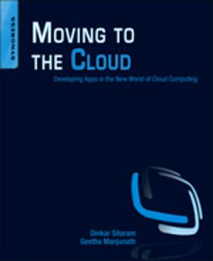 Cover of the book Moving To The Cloud by R. P. Chhabra, J.F. Richardson