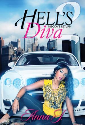 Cover of the book Hell's Diva II: by Anna J.