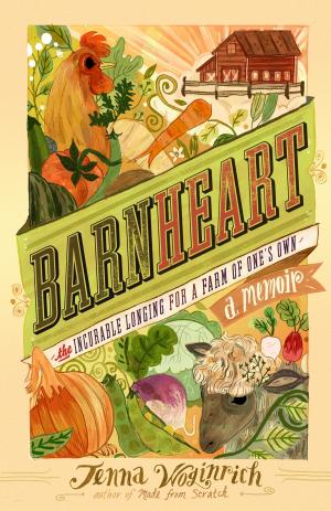 Cover of the book Barnheart by Stephen Harrod Buhner