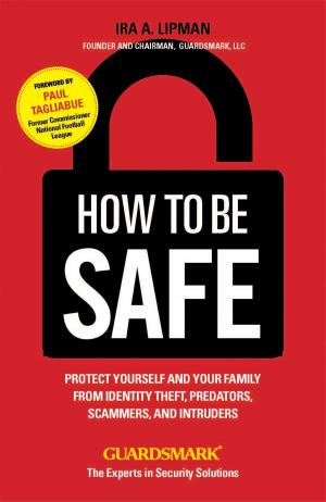 bigCover of the book How to Be Safe by 
