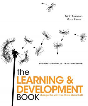 Cover of the book The Learning and Development Book by Mark David Jones, J. Jeff Kober