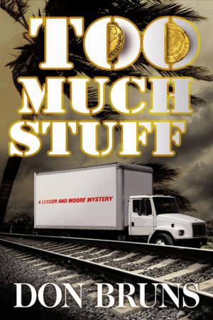 Cover of the book Too Much Stuff by Raymond Benson