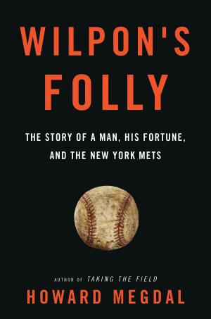 Cover of the book Wilpon's Folly by Brian Sloan